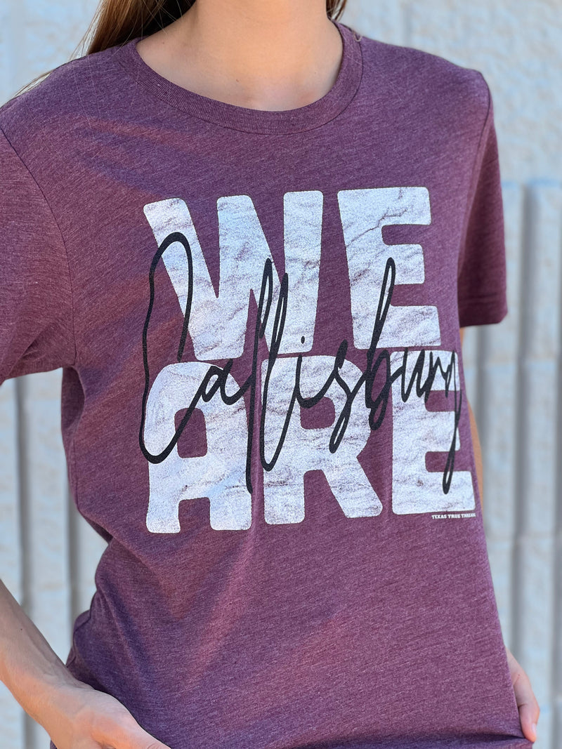 We are Callisburg Tee