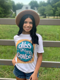 Dibs On The Cowboy Tee